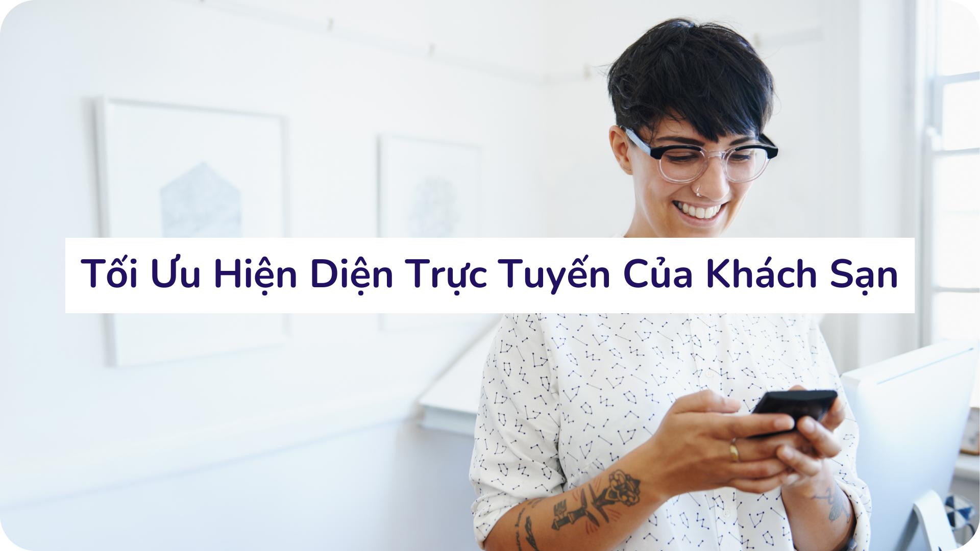 tối ưu hiện diện trực tuyến của khách sạn