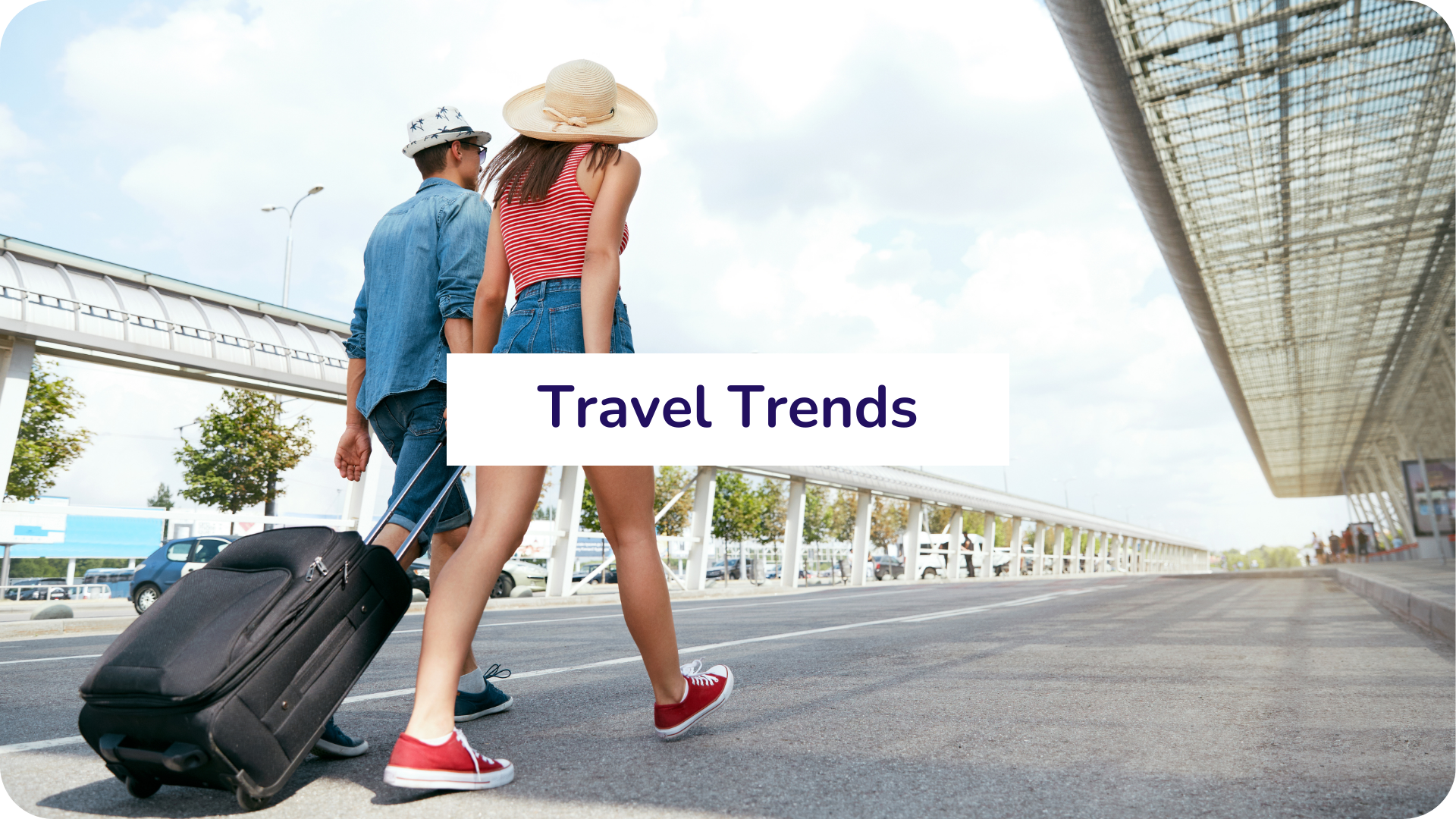 Travel Trends