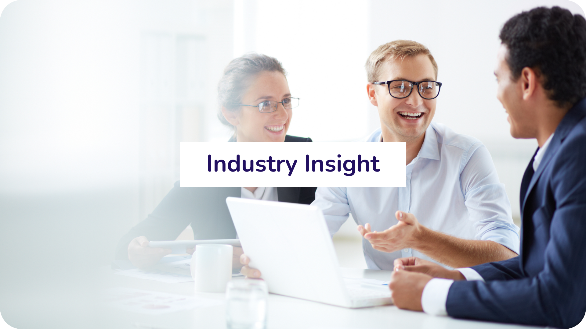 Industry Insights